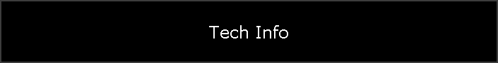 Tech Info